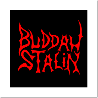 Buddah Stalin Posters and Art